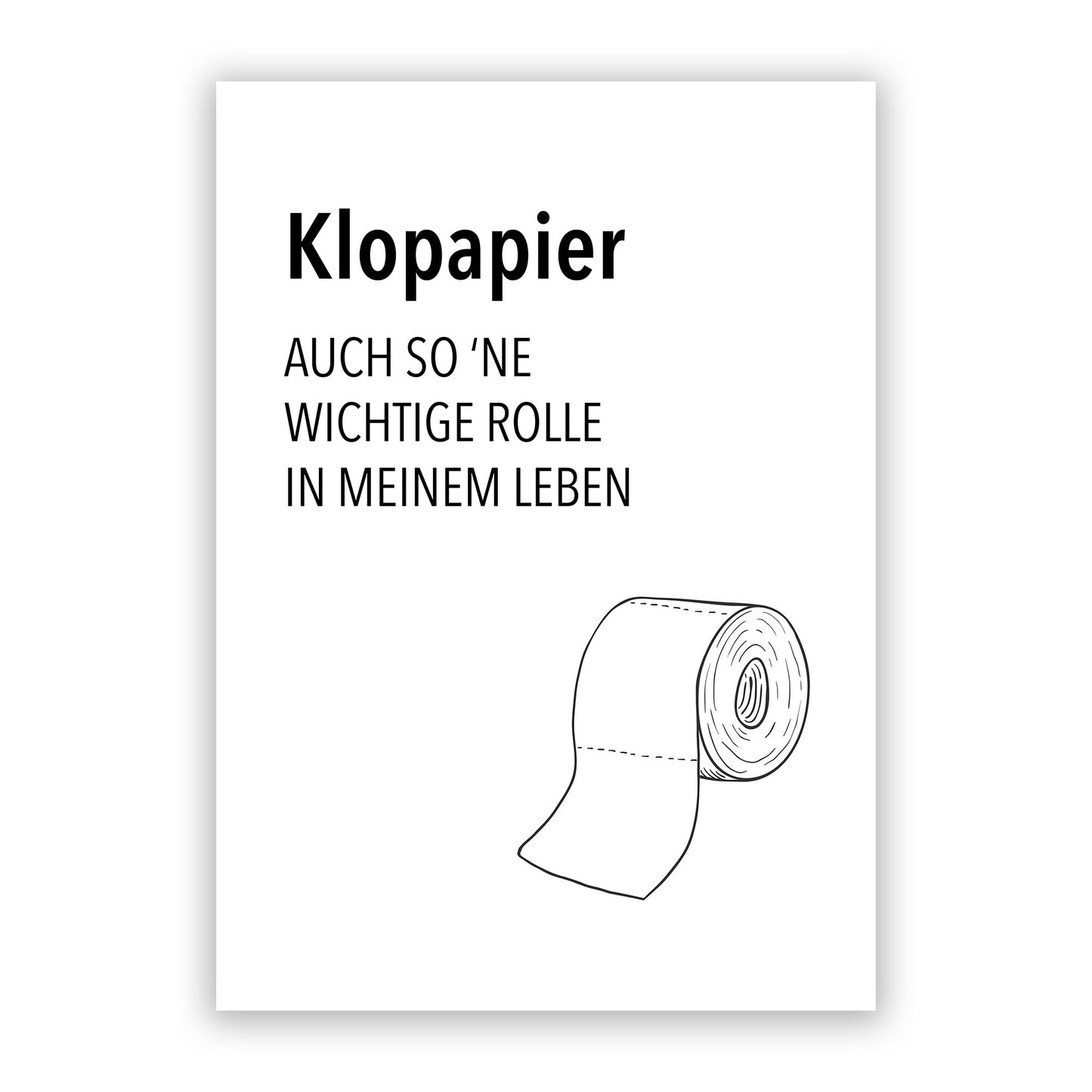 Klopapier - Kunstdruck