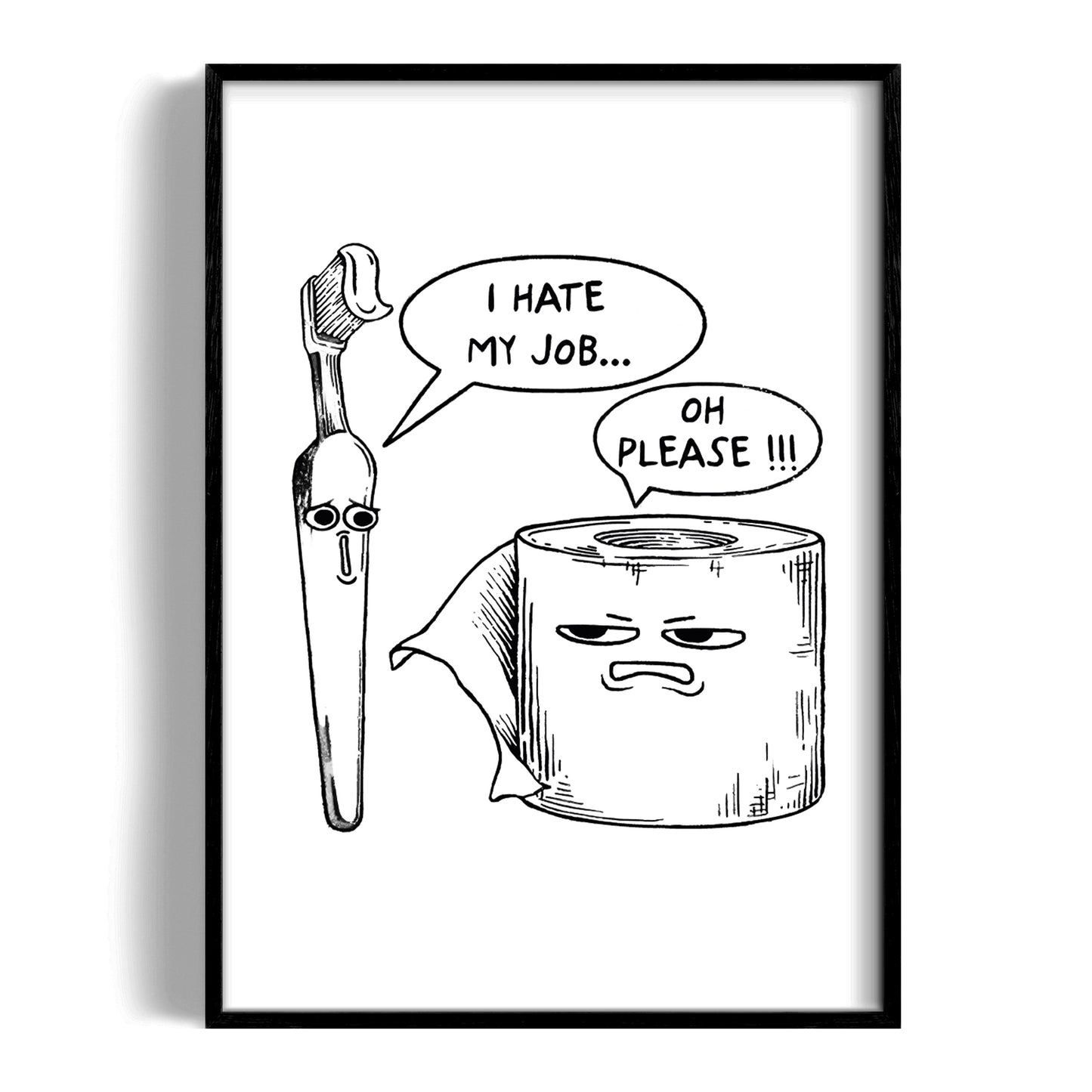 I hate my job - Kunstdruck